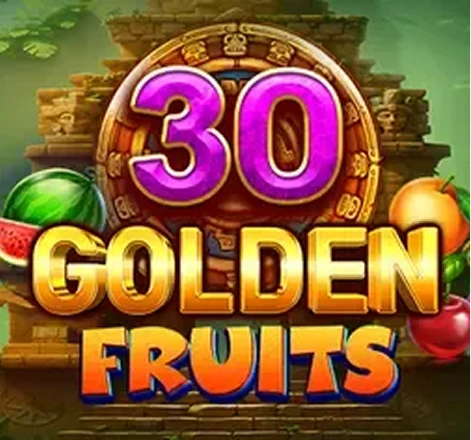 30 Golden Fruits